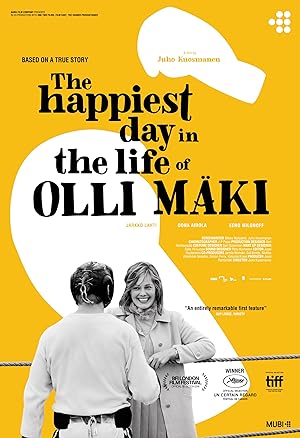 The Happiest Day in the Life of Olli M??ki
